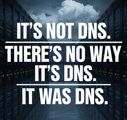 It's not DNS